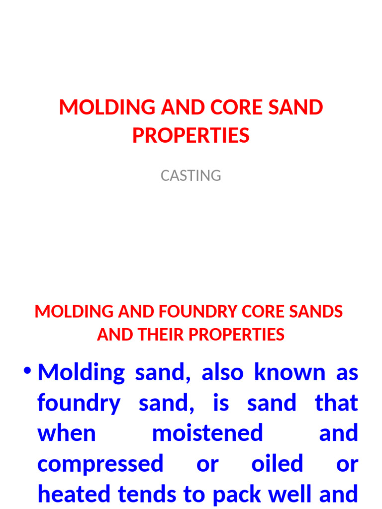 Molding and Core Sand Properties Guide | PDF | Clay | Sand