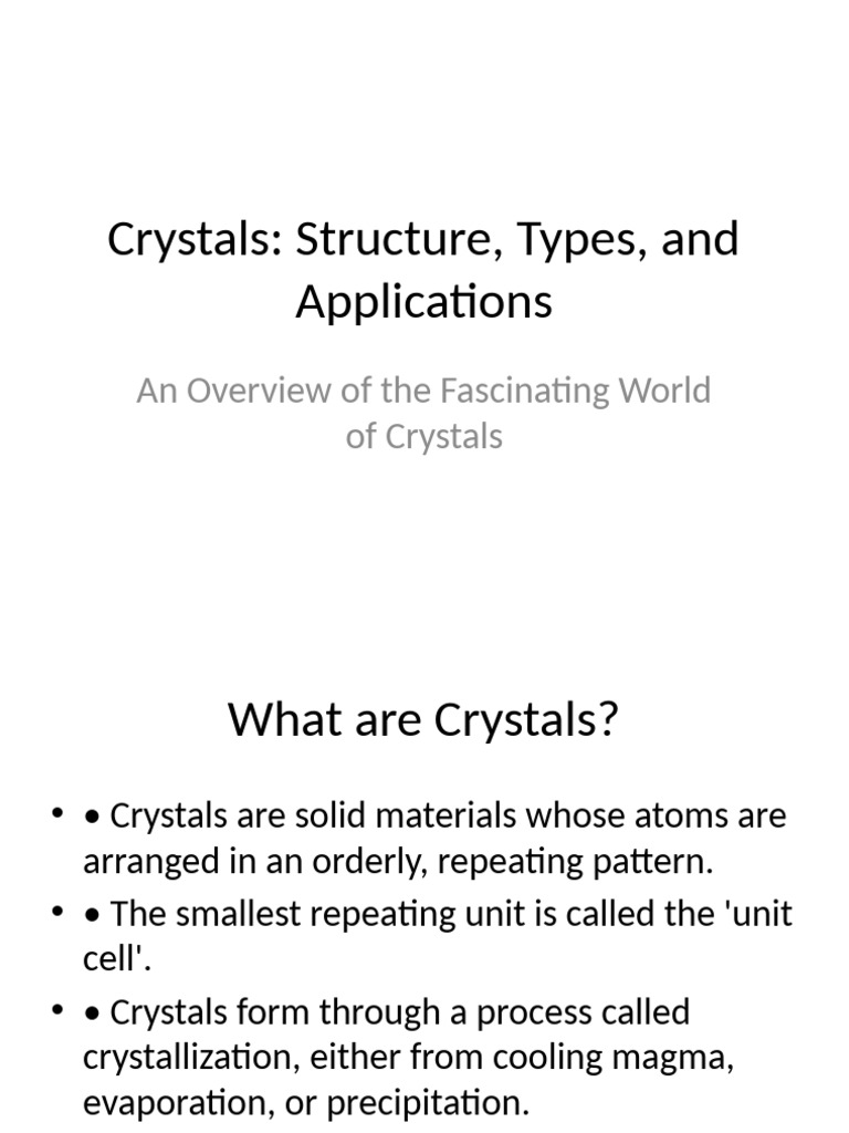 Crystals: Types, Formation, and Uses | PDF