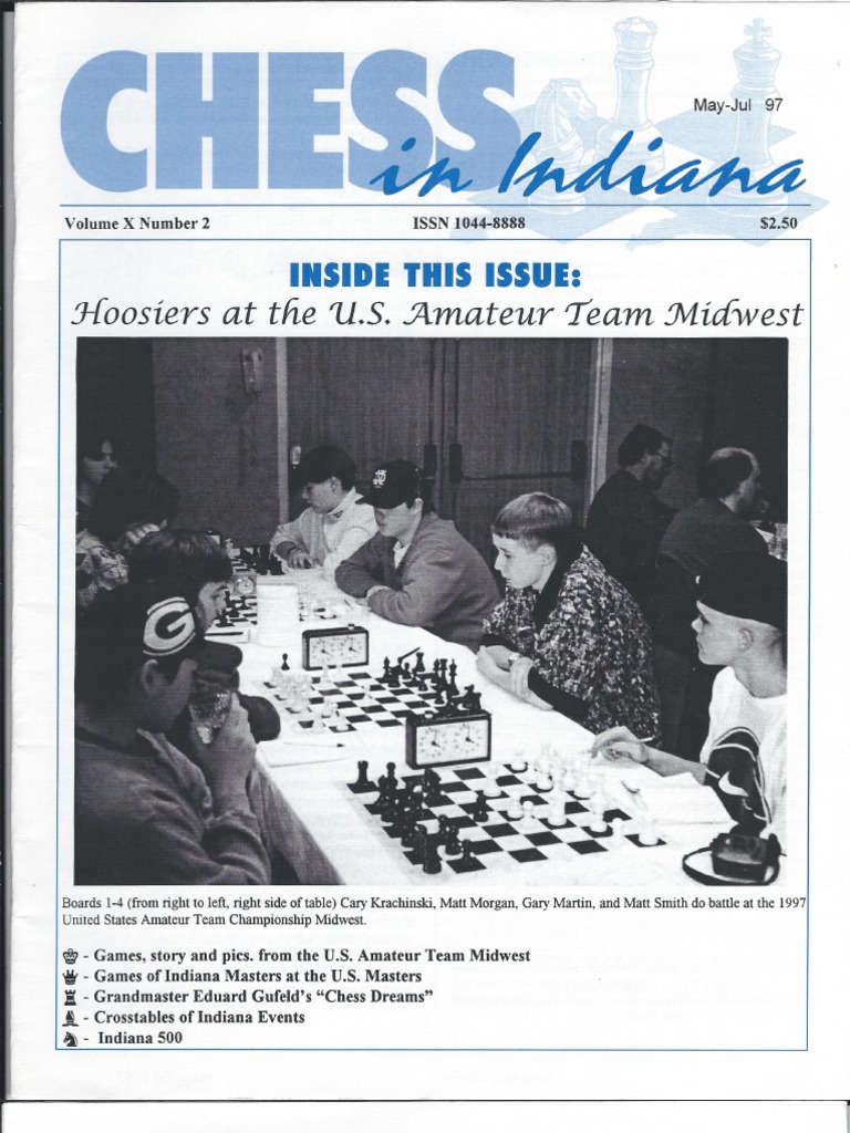 Chess in Indiana Vol X No. 2 May - Jul 1997 | PDF