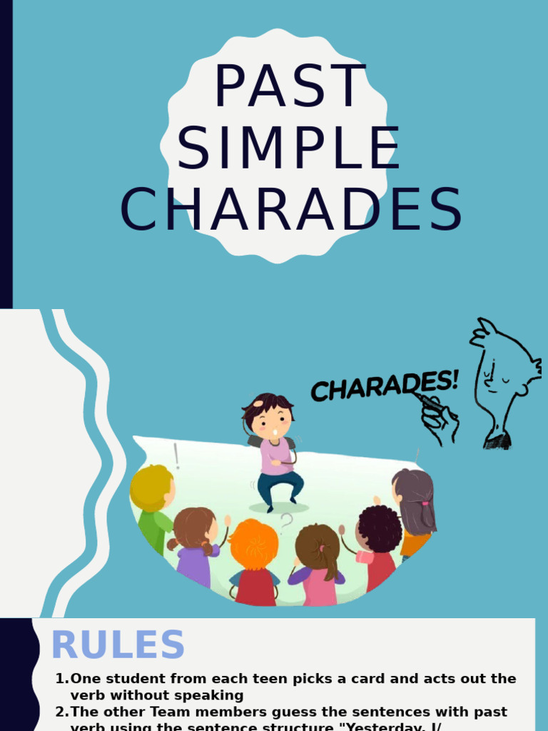 Past Simple Charades Game Rules | PDF