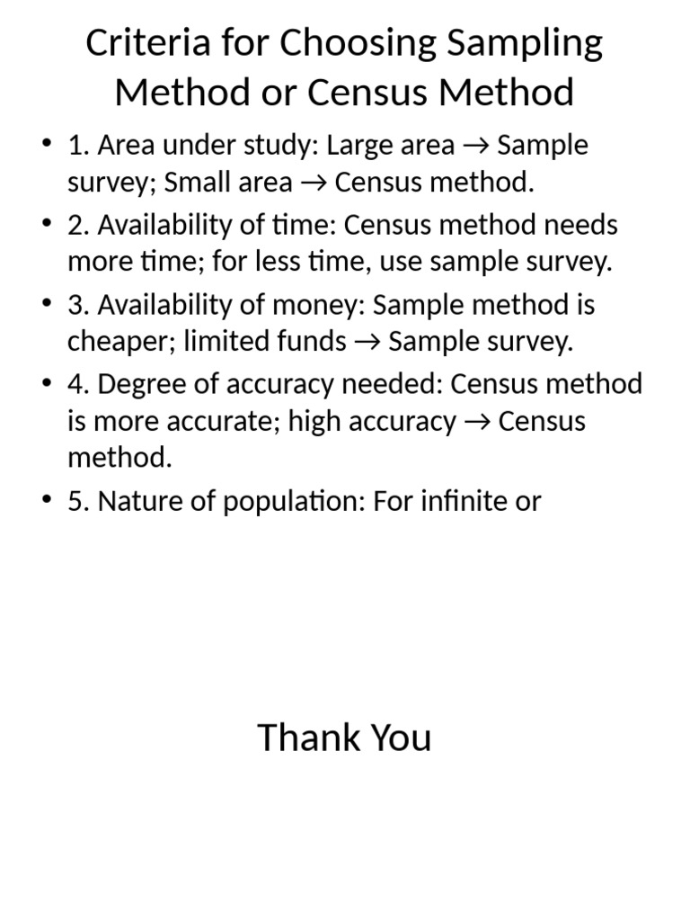 Criteria For Choosing Sampling or Census Method With ThankYou | PDF