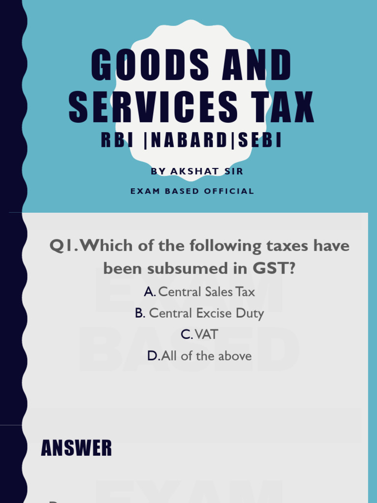 GST Exam Questions and Answers Guide | PDF | Value Added Tax | Taxes