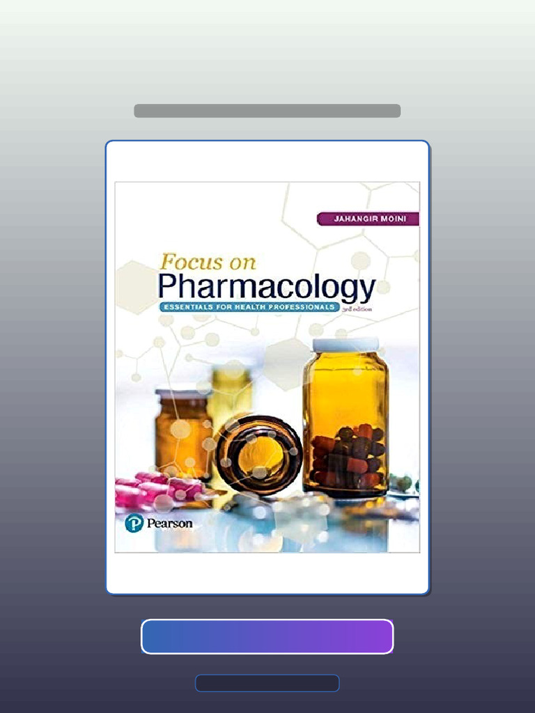 Focus On Pharmacology Essentials For Health Professionals 3rd Edition ...
