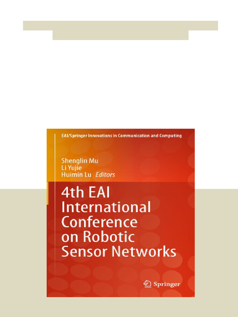 4th EAI International Conference On Robotic Sensor Networks Shenglin Mu ...
