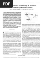 Island Multicast: Combining IP Multicast With Overlay Data Distribution