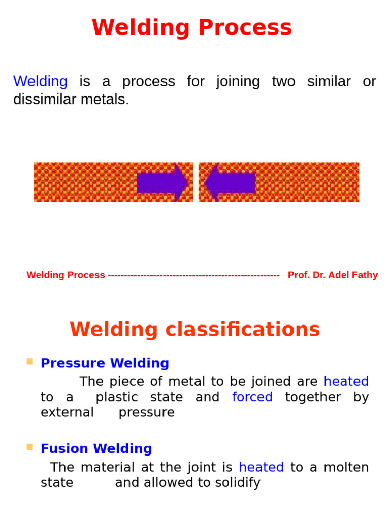 Overview of Welding Processes and Types | PDF