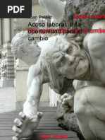 Juan Pelaez, El Acoso Laboral