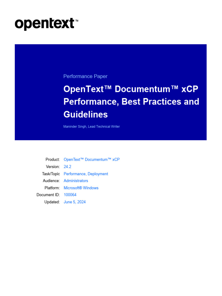 OpenText Documentum XCP 24.2 Performance Best Practices and Guidelines ...