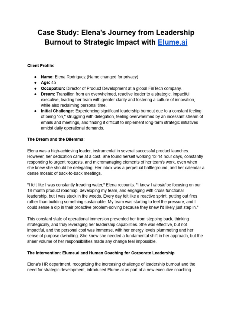 Case Study - Elena's Journey From Leadership Burnout To Strategic ...