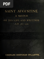 Collette. Saint Augustine: A Sketch of His Life and Writings As Affecting The Controversy With Rome. 1883.