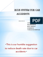 Fast Rescue System For Car Accidents - New