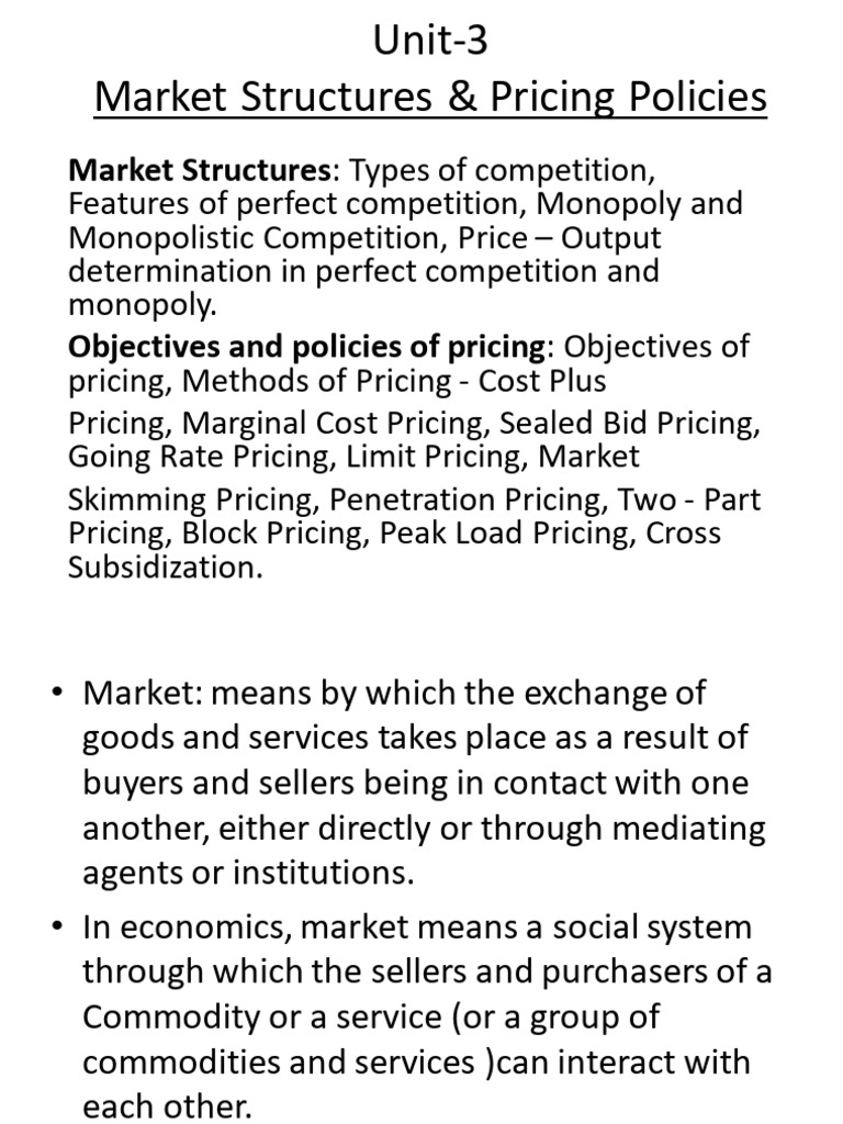 Market Structures and Pricing Policies | PDF | Perfect Competition ...