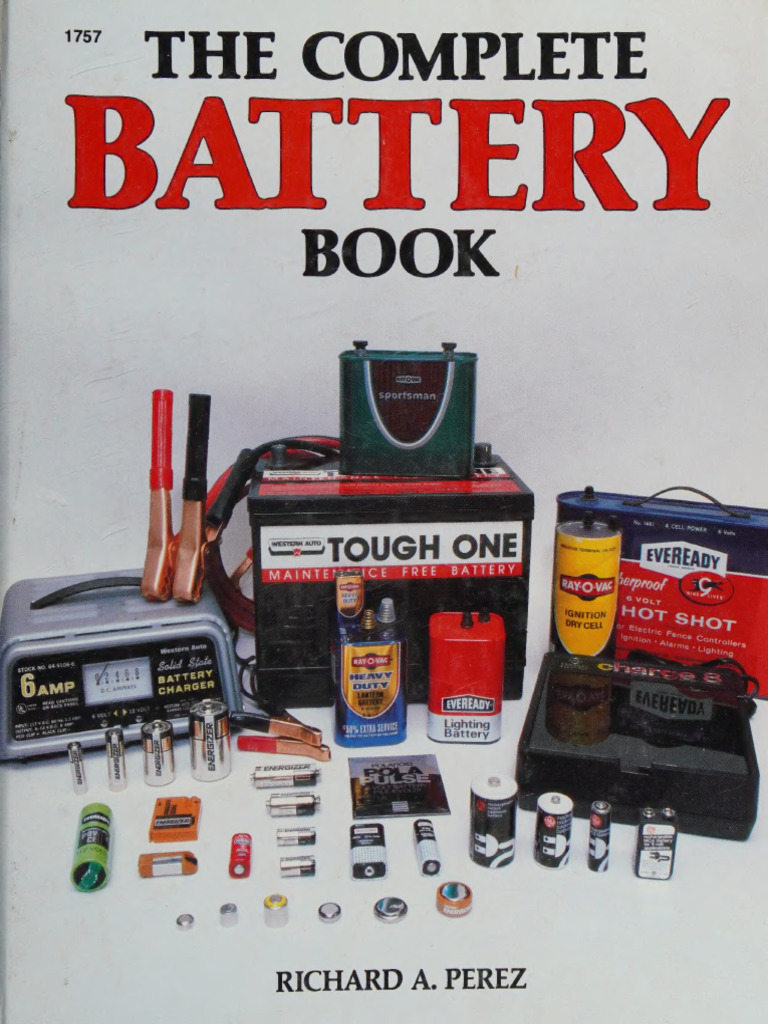 Complete Guide to Battery Types & Use | PDF | Voltage | Electric Current