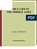 Ebooksclub.org Family Life in the Middle Ages Family Life Through History