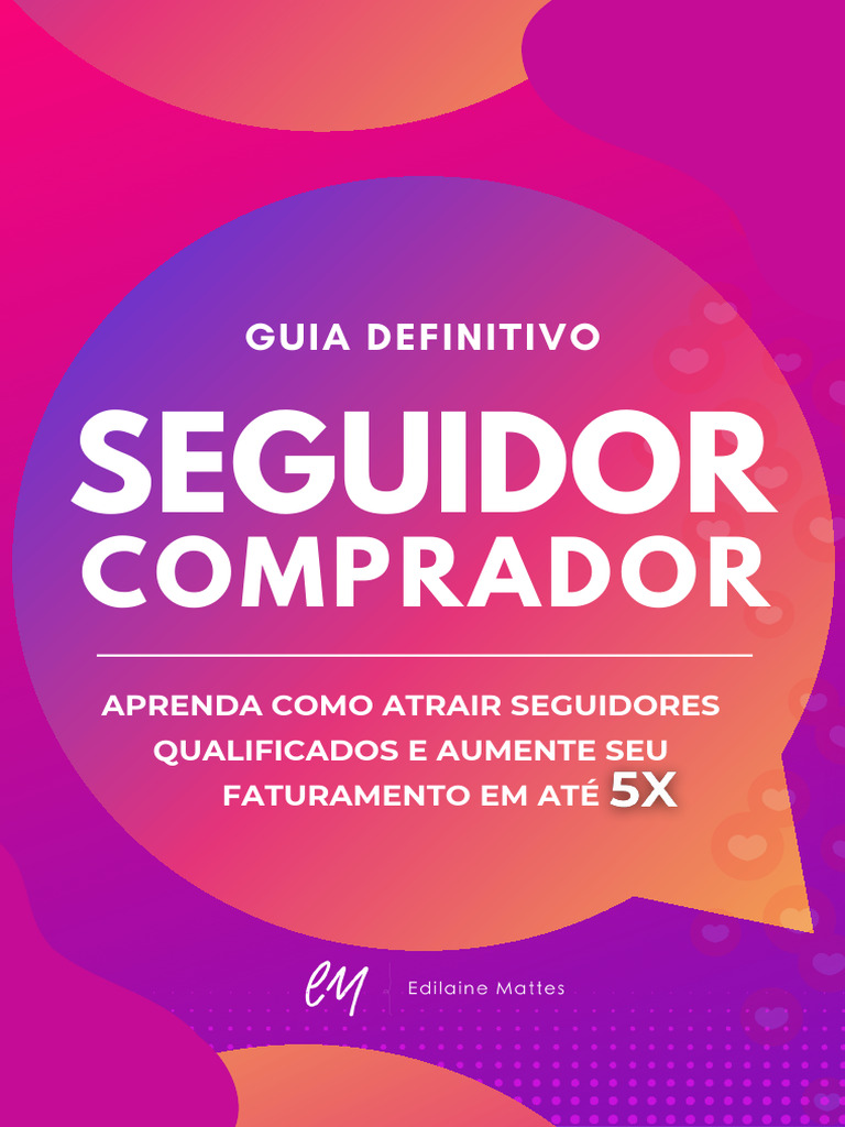 Atraia Seguidores Qualificados e Venda Mais | PDF | Mercado (economia ...