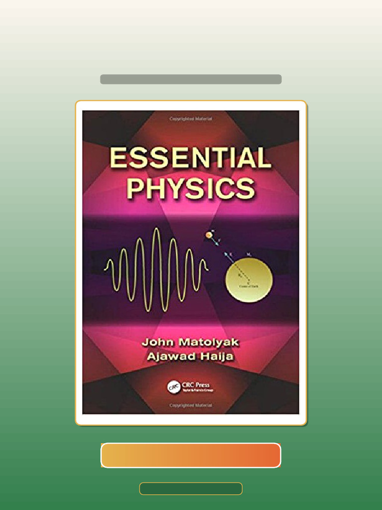 Get PDF of Essential Physics 1st Matolyak | PDF | Multiple Choice ...