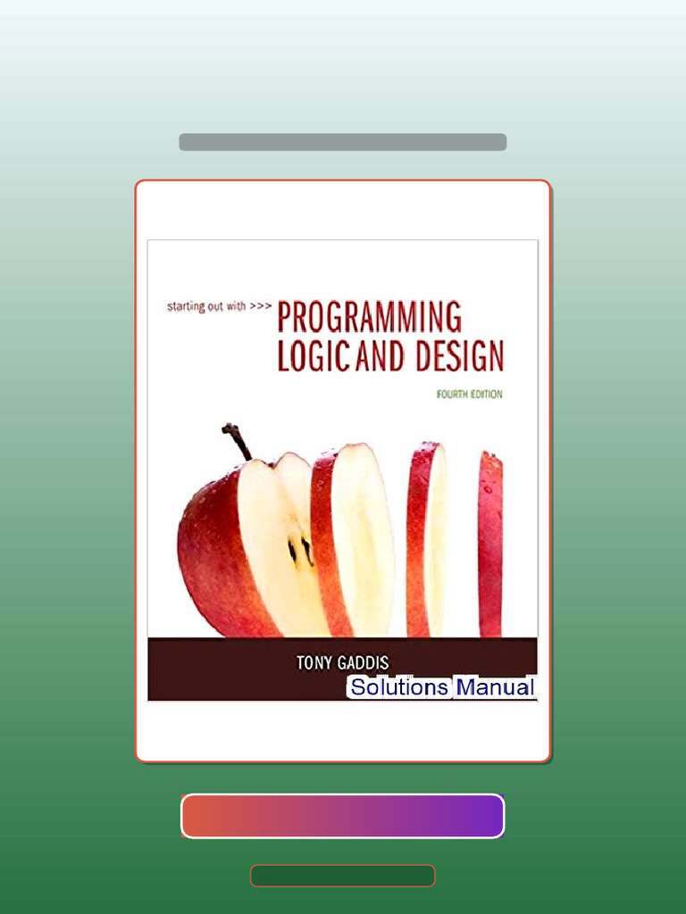 Starting Out With Programming Logic and Design 4th Edition Tony Gaddis ...