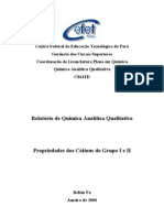 Química Analítica Qualitativa - Relatório - Propriedades dos Cátions do Grupo I e II