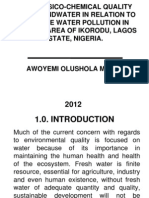 The Physico-Chemical Quality of Groundwater in Relation To Surface Water Pollution in Majidun Area of Ikorodu, Lagos State, Nigeria.