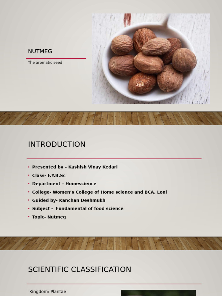 Health Benefits and Uses of Nutmeg | PDF