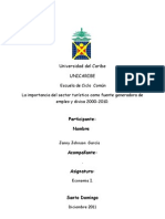 La Importancia Del Sector Turístico Como Fuente Generadora de Empleo y Divisa 2000-2010.