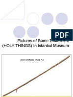 Pictures of Some Tabarrukat (HOLY THINGS) in Istanbul Museum