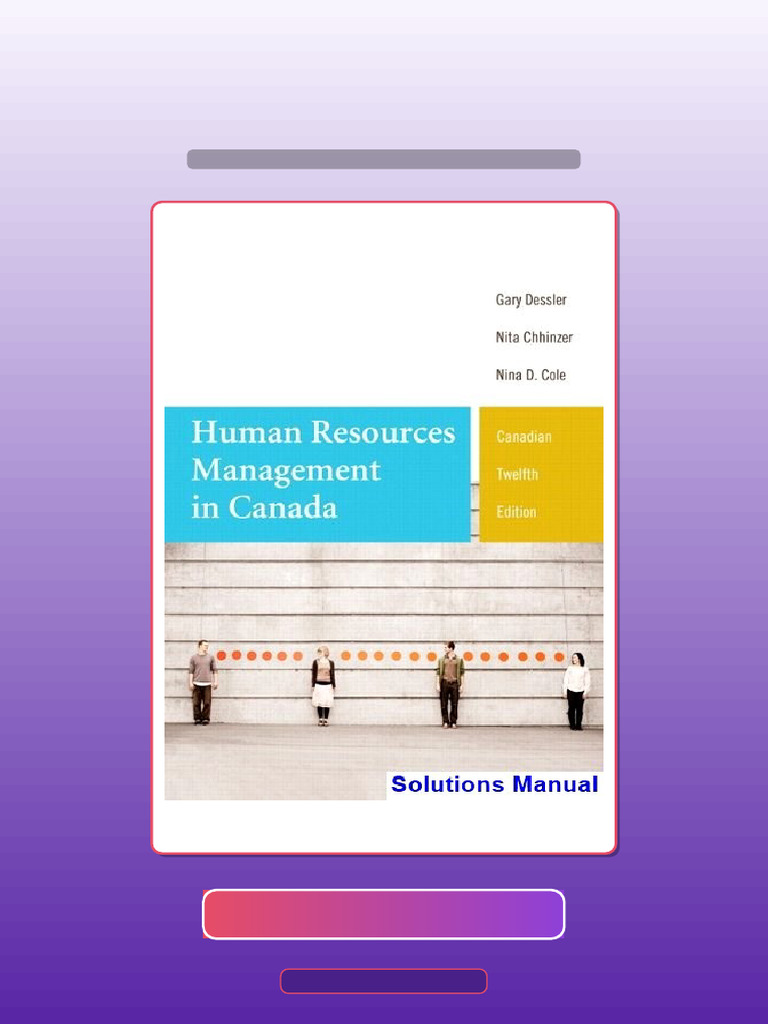 Complete Human Resources Management in Canada Twelfth Canadian Edition ...