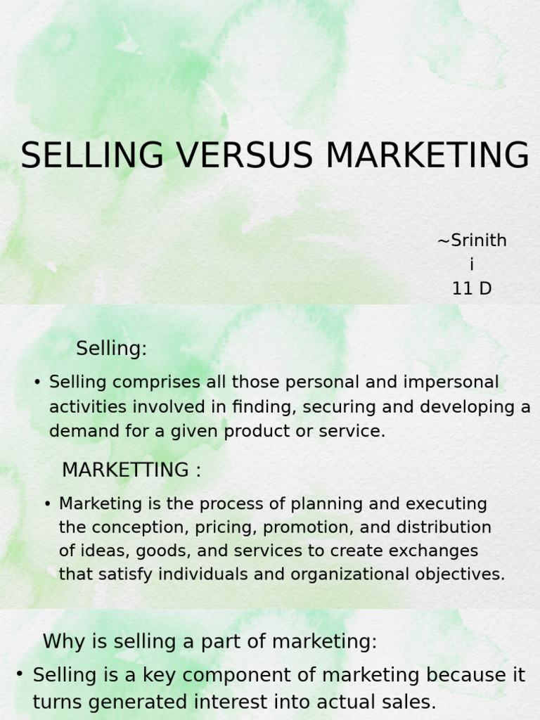 Selling vs. Marketing Explained | PDF | Marketing | Brand