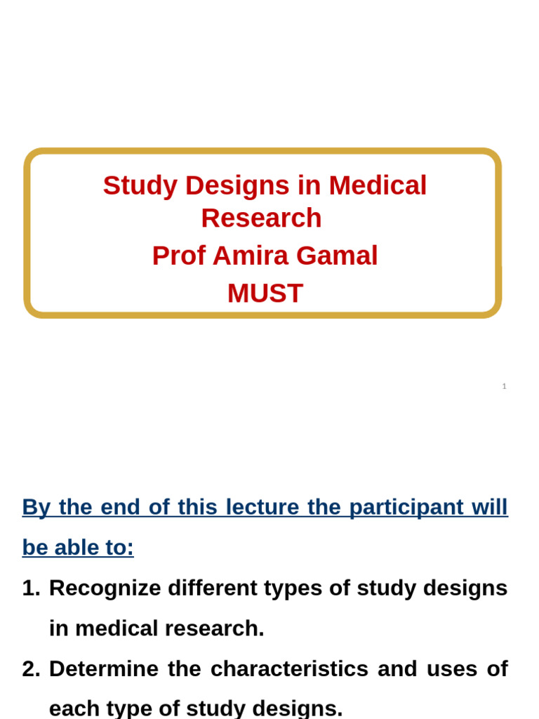 Medical Research Study Designs Explained | PDF | Phases Of Clinical ...