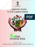 A Beginner's Guide To The Capital Market: July 12-17, 2010 An Initiative Under The Year Long Investor Awareness Programme