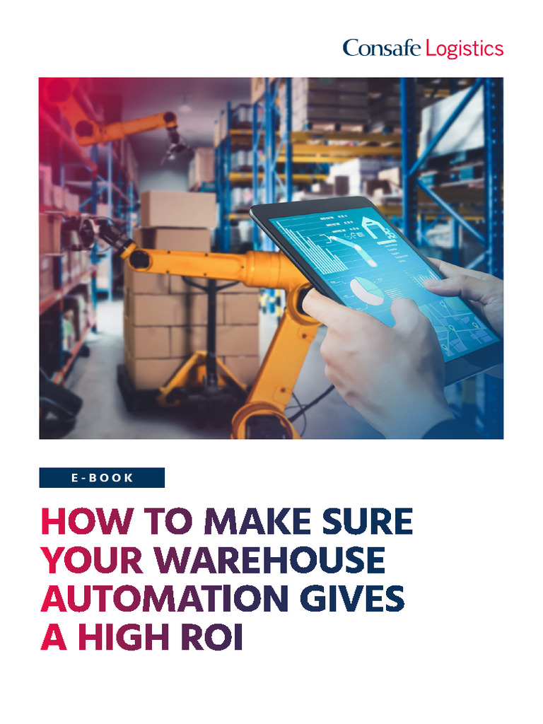 Maximizing Warehouse Automation ROI | PDF | Warehouse | Automation