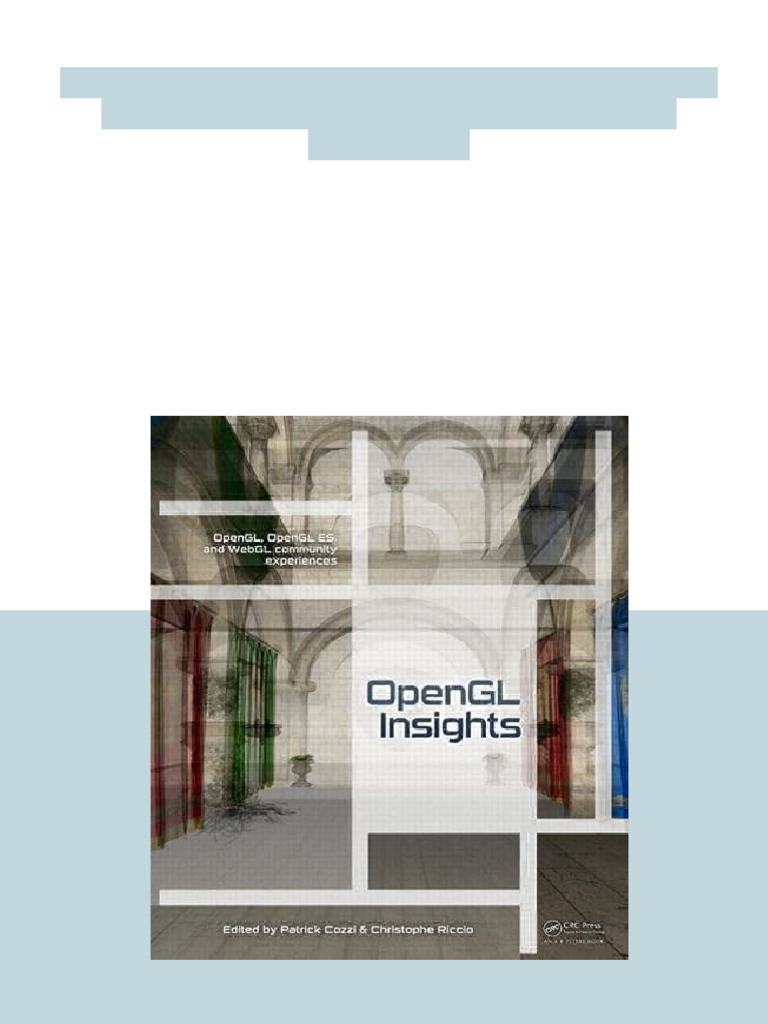 (Ebook) Opengl Insights by Patrick Cozzi, Christophe Riccio Isbn ...