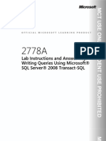Lab Instructions and Answer Key: Writing Queries Using Microsoft® SQL Server® 2008 Transact-SQL