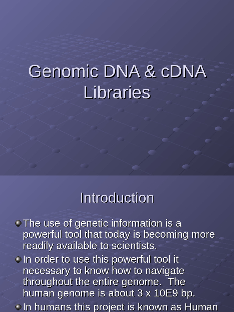 Genomic DNA and cDNA Libraries Overview | PDF | Plasmid | Vector ...
