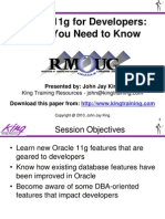 Oracle 11g For Developers: What You Need To Know: Presented By: John Jay King