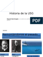 Historia de La USG