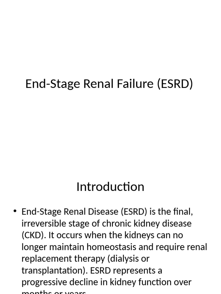 Understanding End-Stage Renal Disease | PDF | Chronic Kidney Disease ...