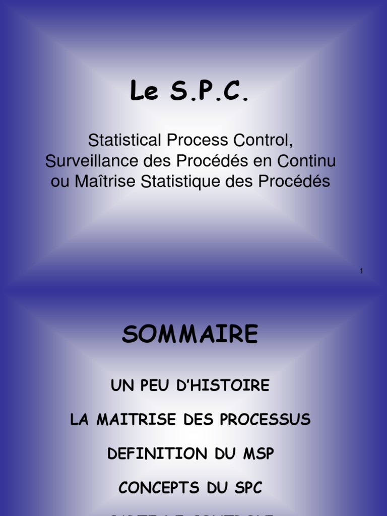 Le S.P.C.: Statistical Process Control, Surveillance Des Procédés en ...