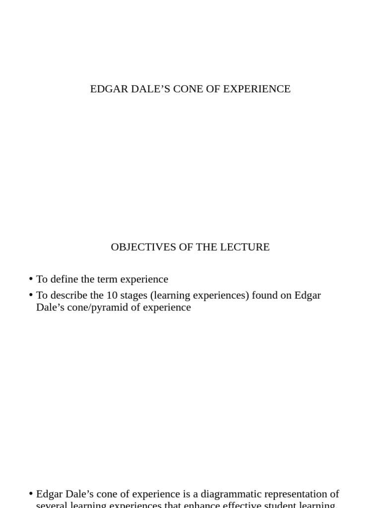Edgar Dale's Cone of Experience Explained | PDF | Learning | Experience