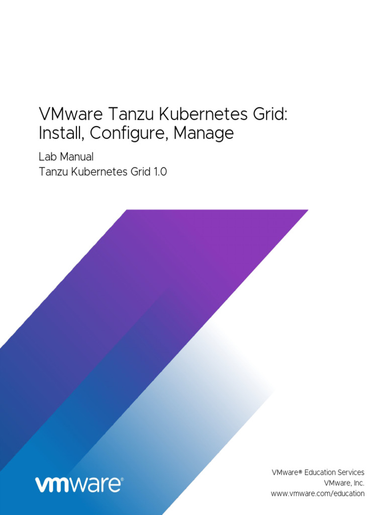 Tanzu Kubernetes Grid Lab Manual | PDF | Virtual Machine | Computer Cluster