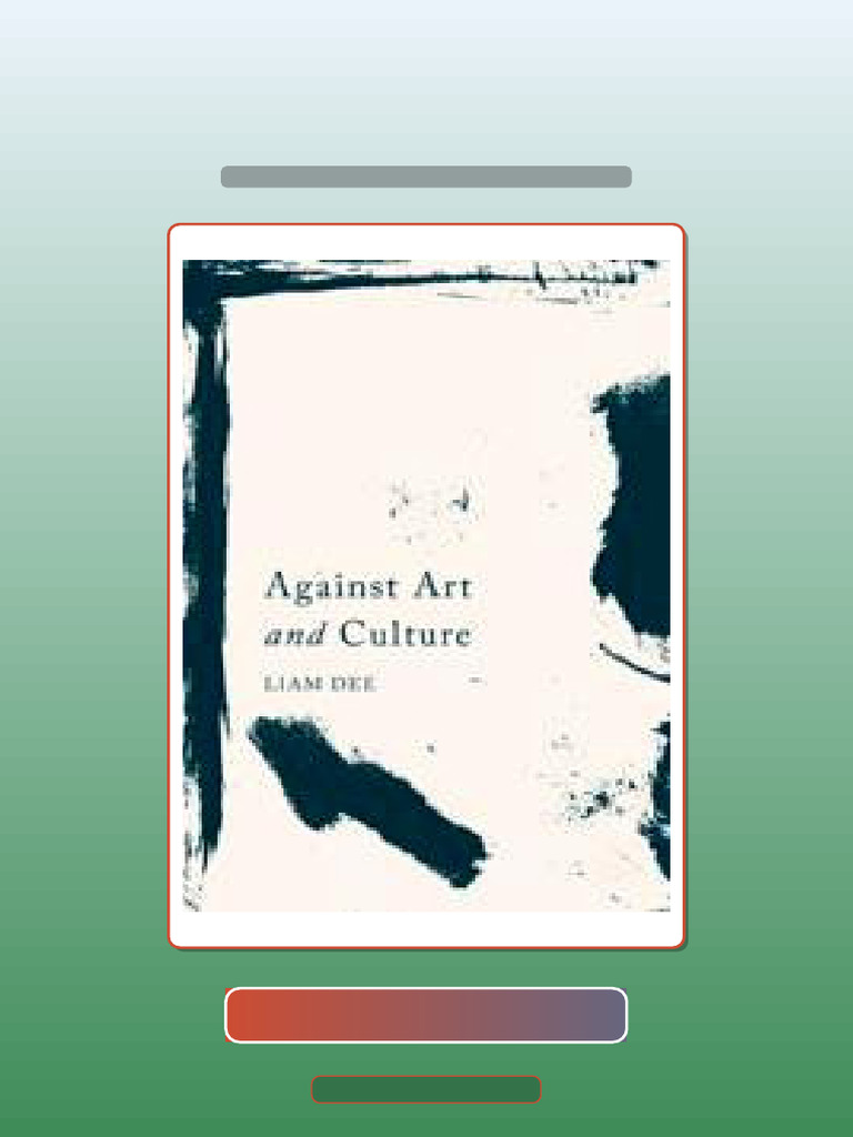 Complete Testbank Against Art and Culture 1st Edition Verified | PDF ...