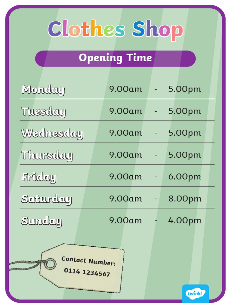 Clothes Shop Opening Times | PDF
