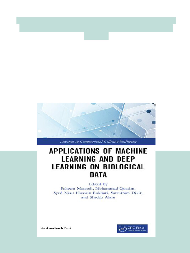 Applications of Machine Learning and Deep Learning on Biological Data ...