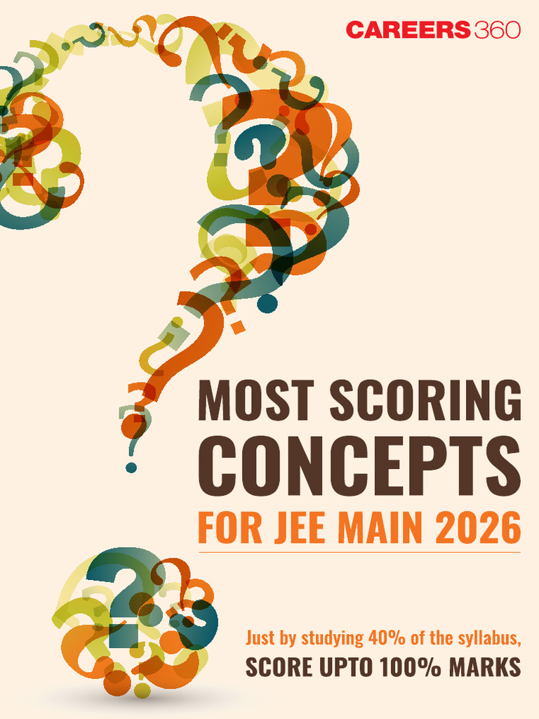 JEE Main Exam's High Scoring Chapters and Topics (Just Study 40% ...