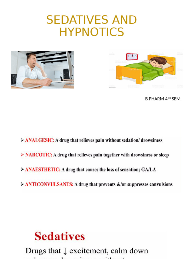 Sedative and Hypnotics | PDF
