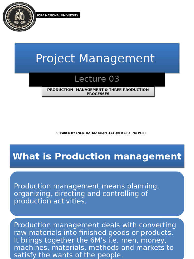 Lecture 3 Production Management and Fuctions | PDF | Mass Production ...