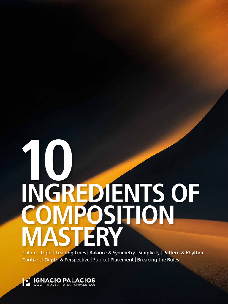 IP Travel Photography 10 Ingredients of Composition Mastery Ebook | PDF ...
