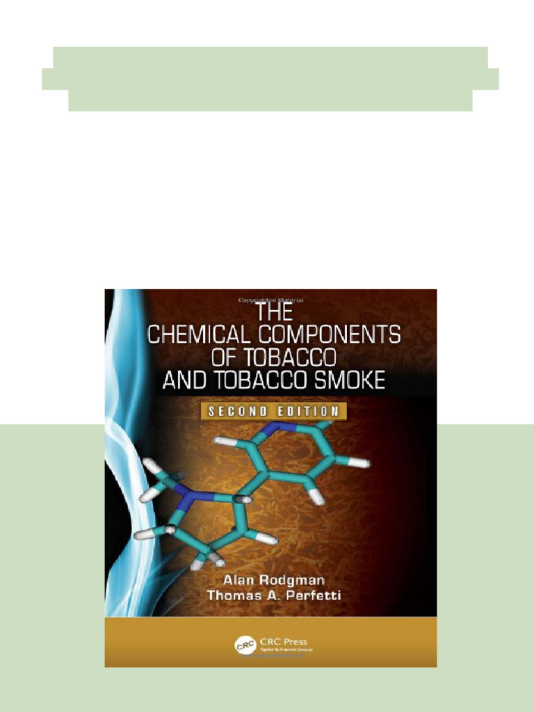 (Ebook) The Chemical Components of Tobacco and Tobacco Smoke by Alan ...
