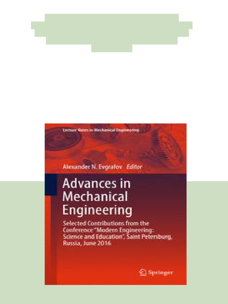 Advances in Mechanical Engineering Selected Contributions from the ...