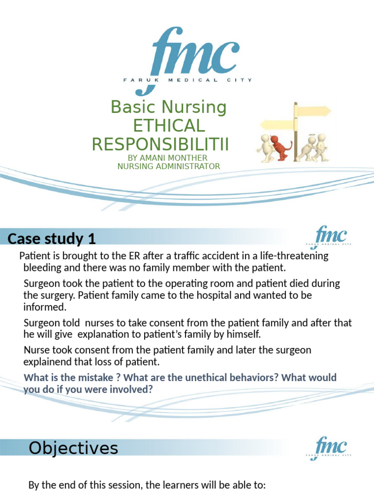 Ethical Responsibilities in Nursing | PDF | Autonomy | Informed Consent